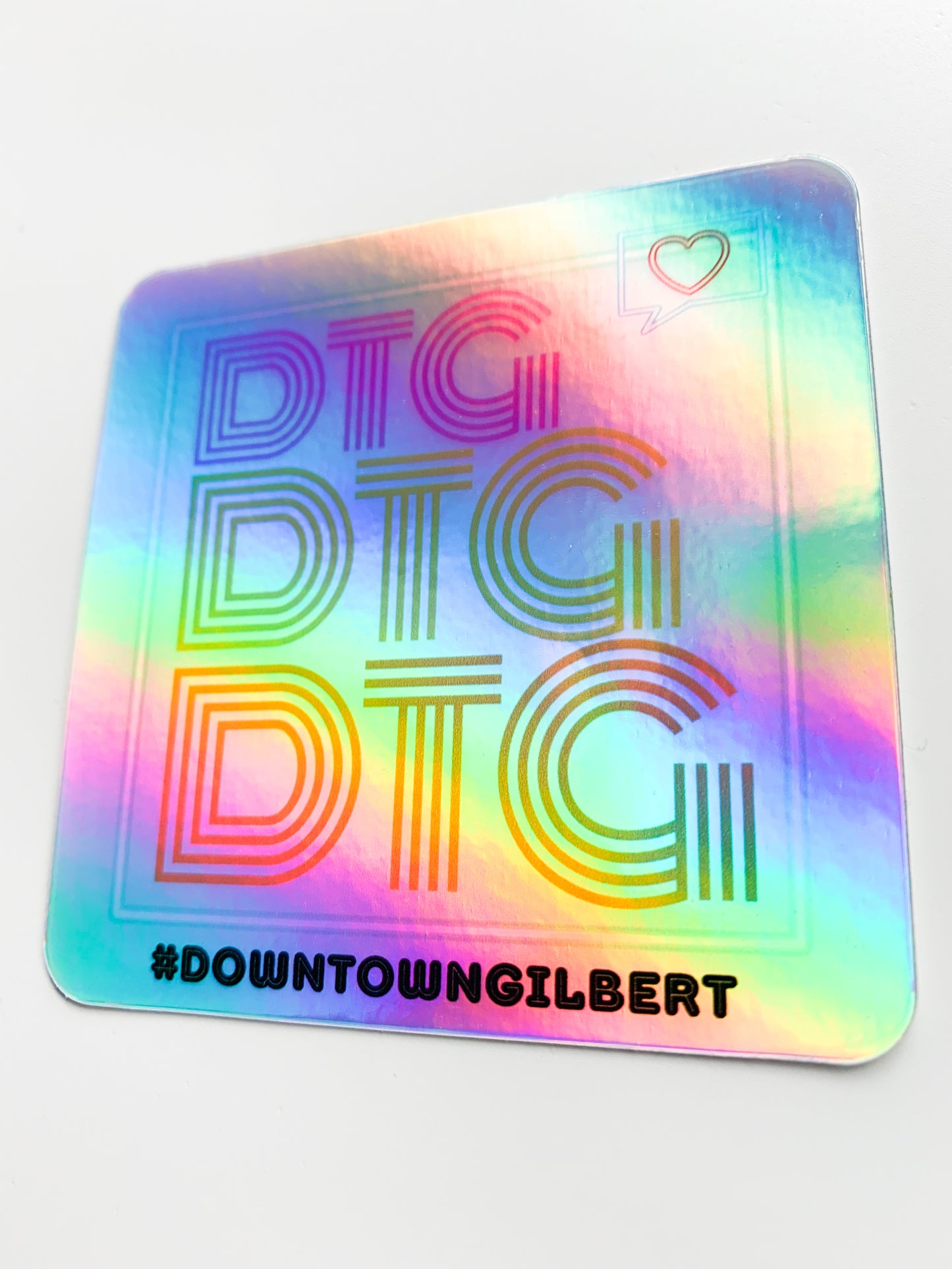 DTG Downtown Gilbert Hologram Sticker