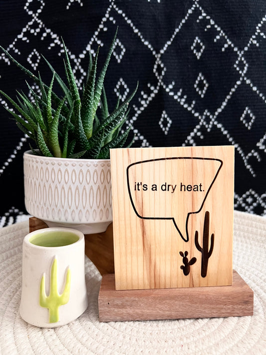 Mini Icon: It’s a Dry Heat 01