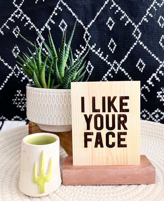Mini Icon: I Like Your Face 01