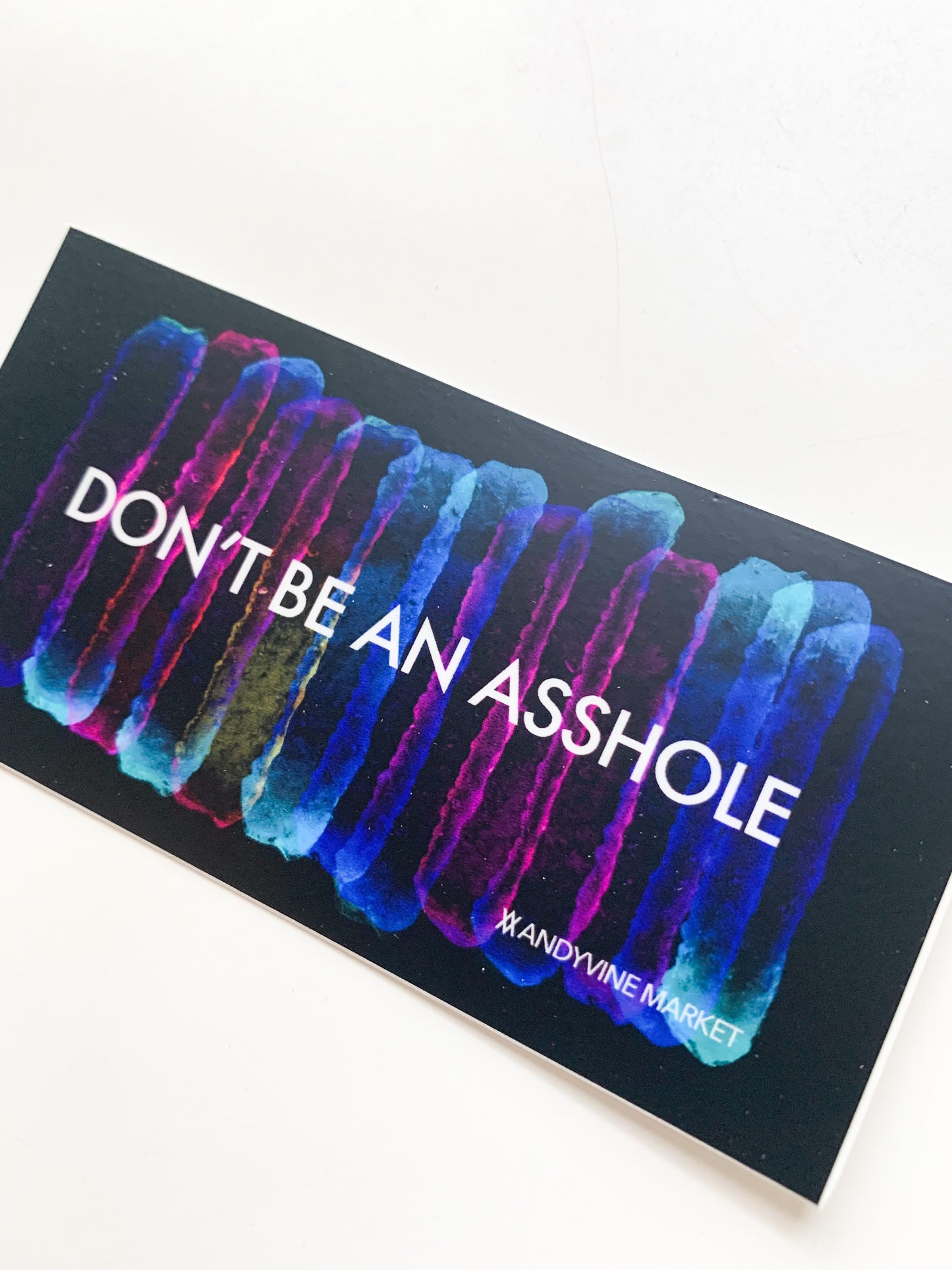Don’t be an Asshole Sticker